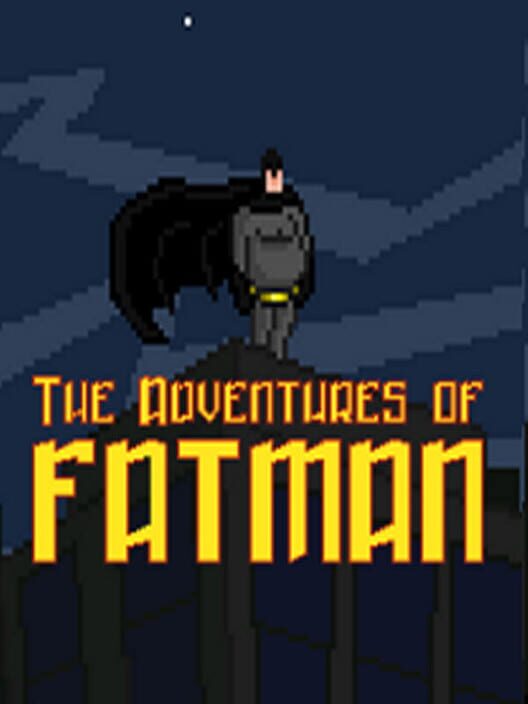 Jaquette de The Adventures of Fatman