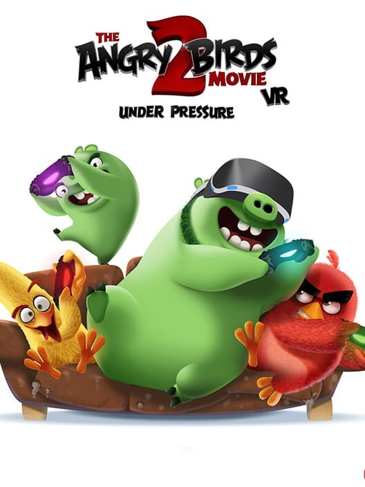 Jaquette de The Angry Birds Movie 2 VR: Under Pressure
