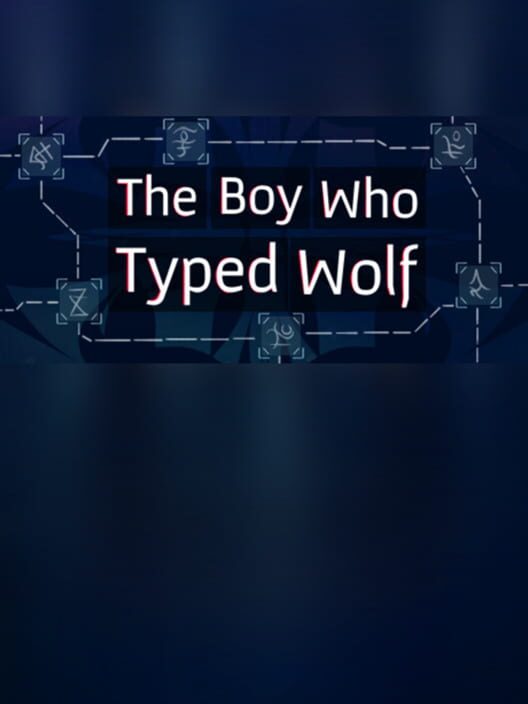 Carátula de The Boy Who Typed Wolf