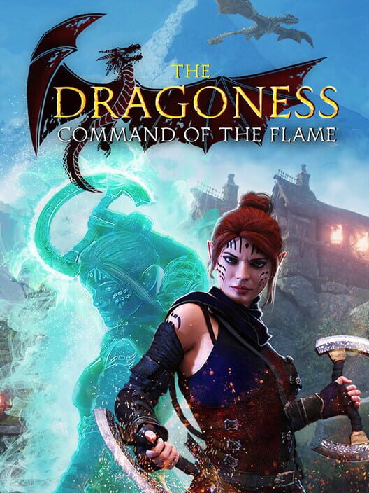 Jaquette de The Dragoness: Command of the Flame