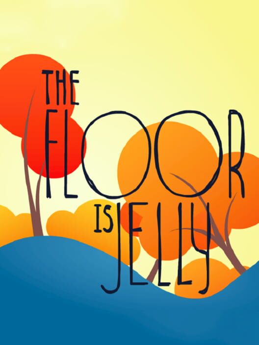 The Floor is Jelly cover art
