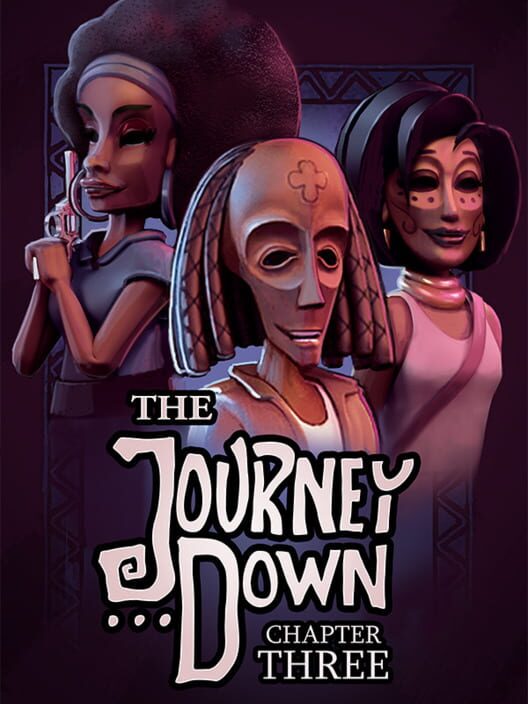 Carátula de The Journey Down: Chapter Three