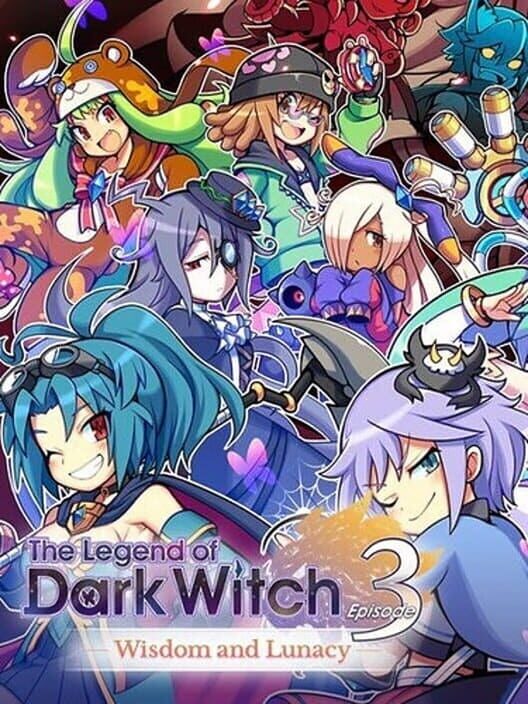 Jaquette de The Legend of Dark Witch Episode 3: Wisdom and Lunacy