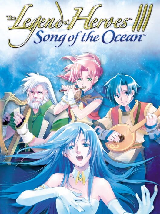 Carátula de The Legend of Heroes III: Song of the Ocean