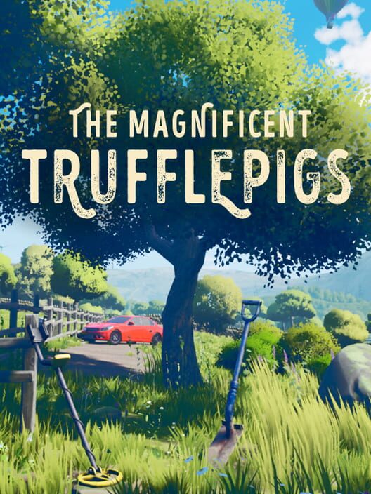Jaquette de The Magnificent Trufflepigs