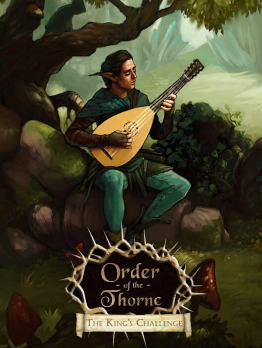 Jaquette de The Order of the Thorne: The King's Challenge