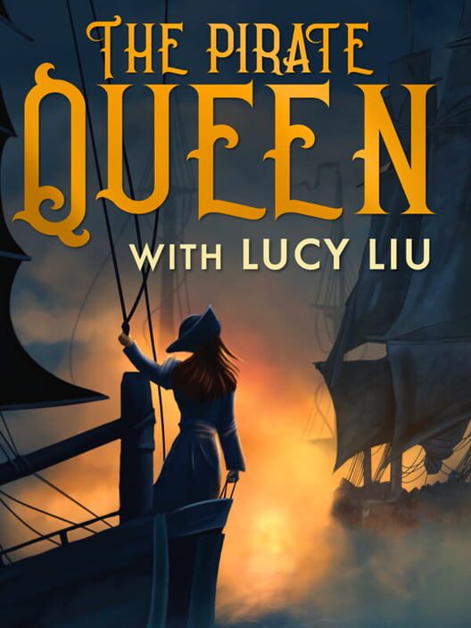 Jaquette de The Pirate Queen: With Lucy Liu