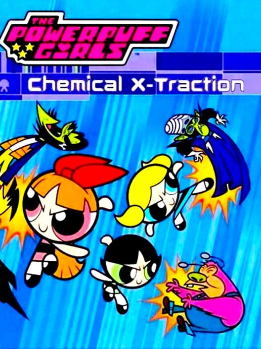 Carátula de The Powerpuff Girls: Chemical X-Traction