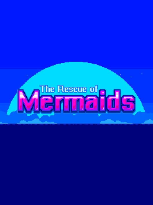 The Rescue of Mermaids cover art