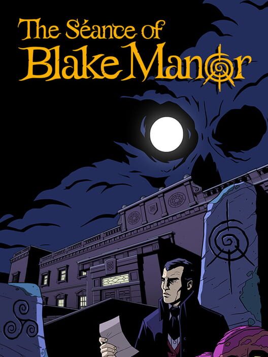 Jaquette de The Séance of Blake Manor