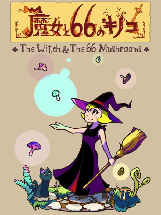 Jaquette de The Witch & the 66 Mushrooms