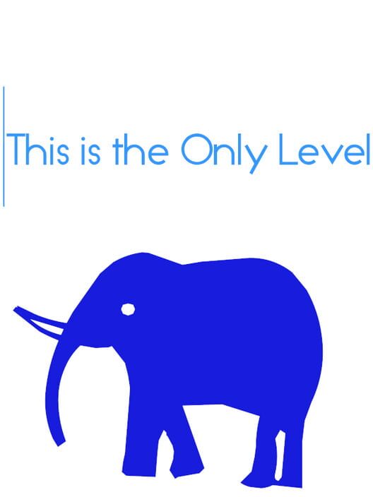 Carátula de This is the Only Level