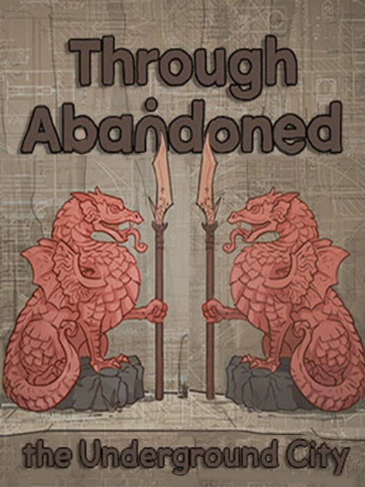 Carátula de Through Abandoned: The Underground City