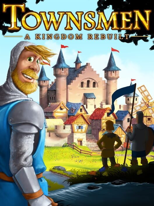 Townsmen: A Kingdom Rebuilt cover art