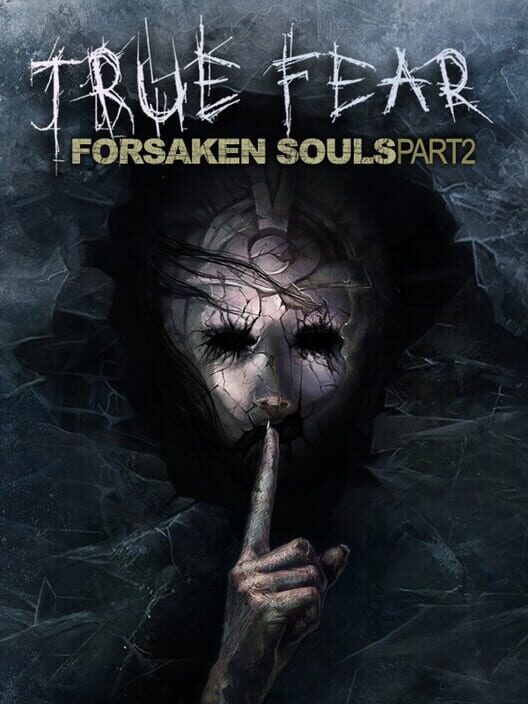 Carátula de True Fear: Forsaken Souls Part 2