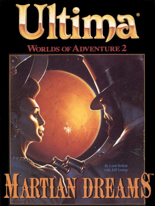 Jaquette de Ultima: Worlds of Adventure 2 - Martian Dreams