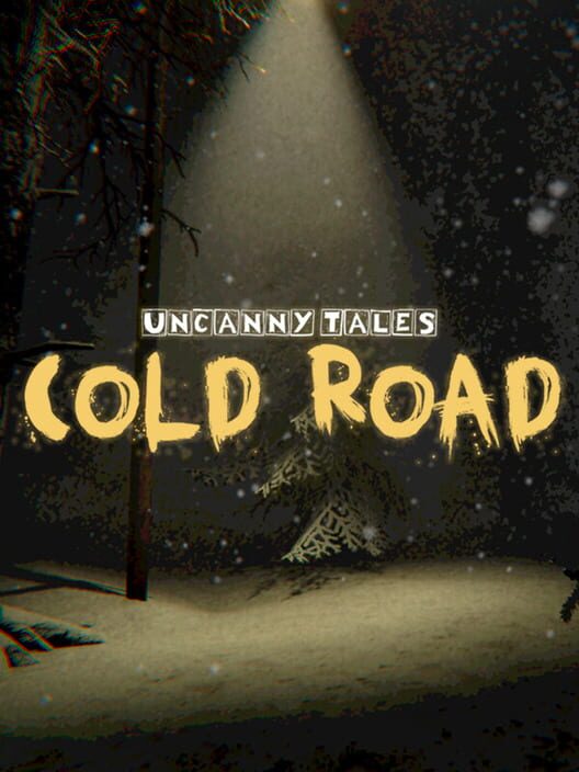 Uncanny Tales: Cold Road cover art