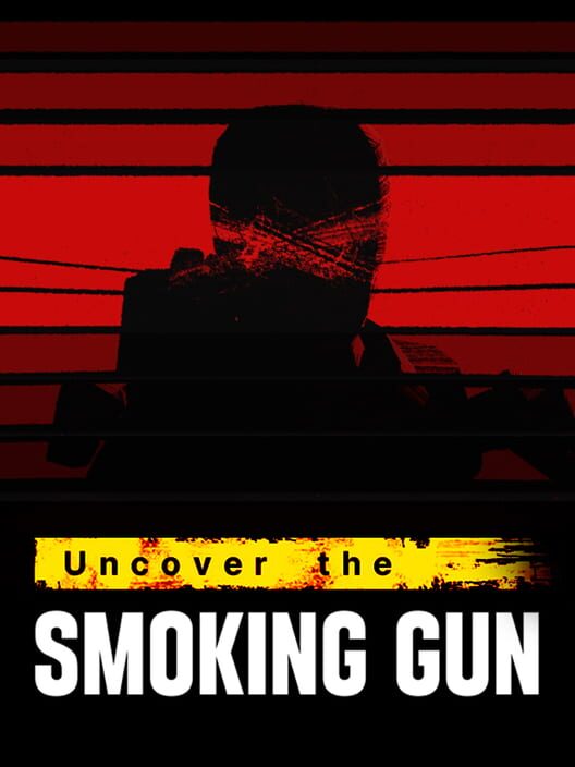 Jaquette de Uncover the Smoking Gun