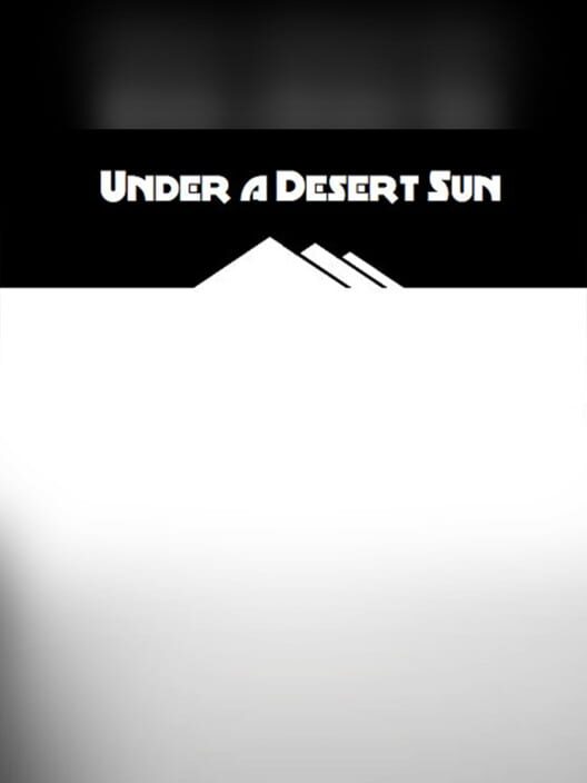 Jaquette de Under a Desert Sun