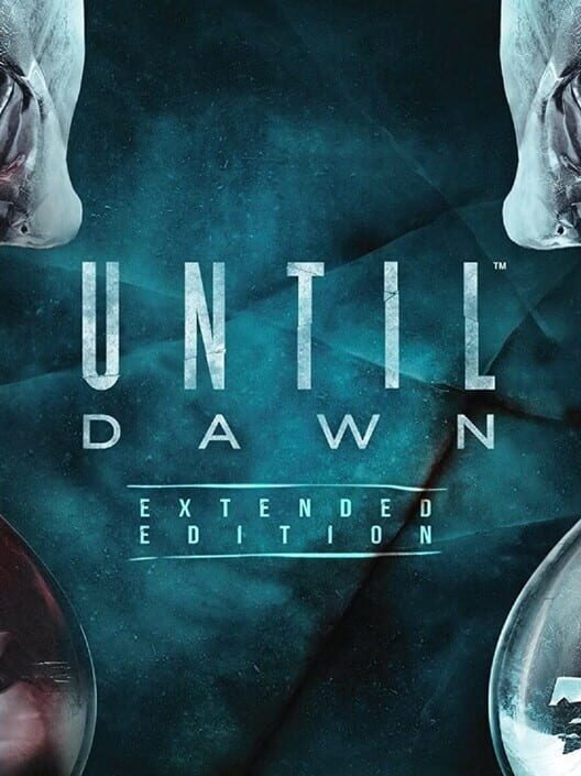 Jaquette de Until Dawn: Extended Edition
