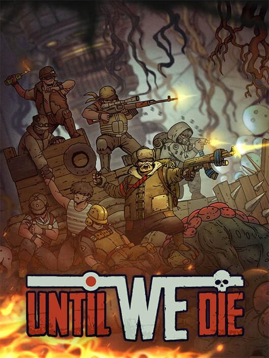 Jaquette de Until We Die