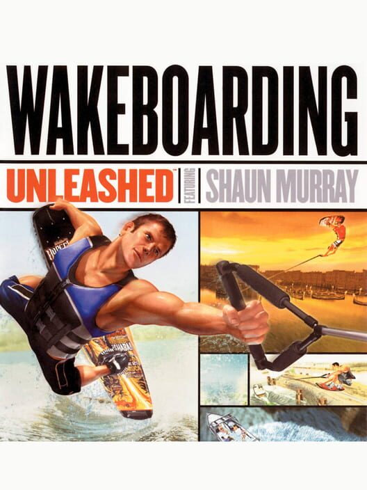 Jaquette de Wakeboarding Unleashed Featuring Shaun Murray