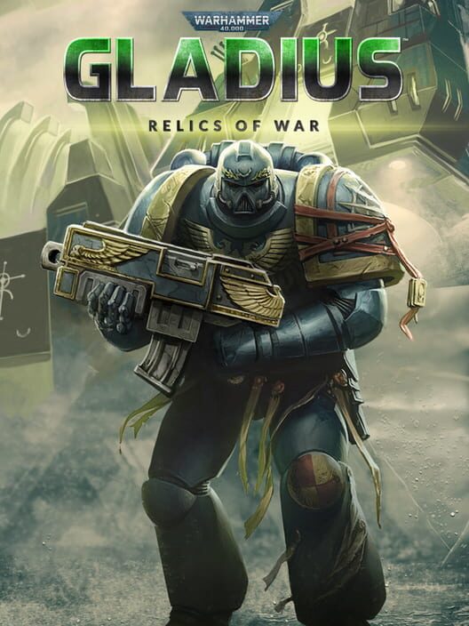 Jaquette de Warhammer 40,000: Gladius - Relics of War