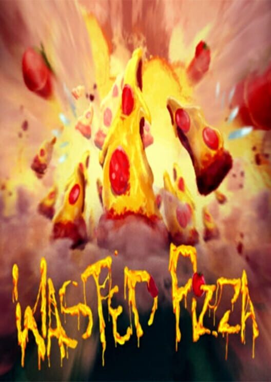 Carátula de Wasted Pizza