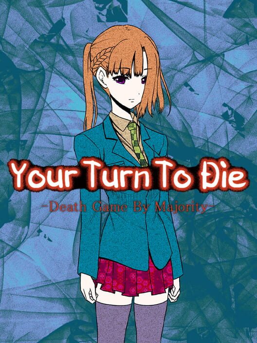 Jaquette de Your Turn to Die: Death Game by Majority
